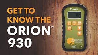 Orion 930: Get to Know the Orion Moisture Meter