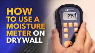 How to Use a Moisture Meter on Drywall