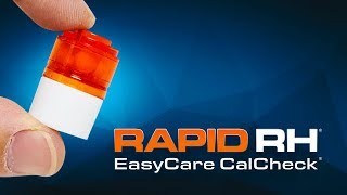 How to Use the Rapid RH® EasyCare CalCheck®