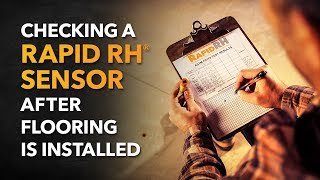 Rapid RH Sensor: Checking After Flooring Is Installed